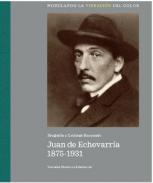 Juan de Echevarra, 1875-1931
