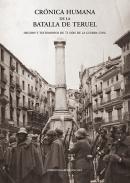 Crnica humana de la Batalla de Teruel