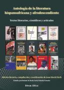 Antologa de la literatura hispanoafricana y afrodescendiente
