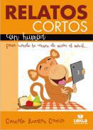 Relatos cortos con humor para cuando te canses de mirar el mvil