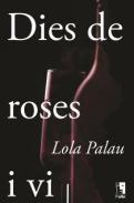 Dies de roses i v