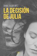 La decisin de Julia