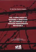 Del cumplimiento ntegro y efectivo de las penas a la prisin permanente revisable