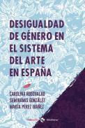 Desigualdad de gnero en el sistema del arte en Espaa