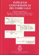 Papeletas Lexicogrficas del Padre Galo