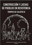 Construccin y luchas de pueblos en resistencia