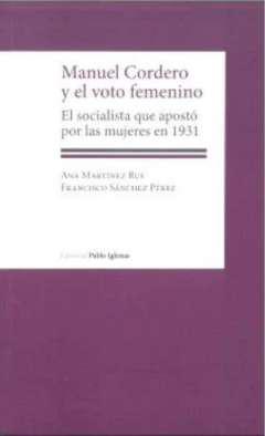 Manuel Cordero y el voto femenino