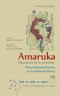 Amaruka, disonancia de la serpiente