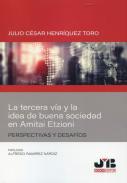 La tercera va y la idea de buena sociedad en Amitai Etzoni