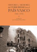 Historia y memoria del terrorismo en el Pas Vasco, 2
