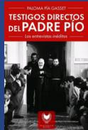 Testigos directos del Padre Po