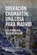 Operacin Chamartn, una losa para Madrid