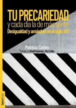 Tu precariedad y cada da la de ms gente