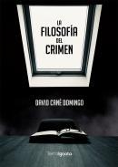 La filosofa del crimen