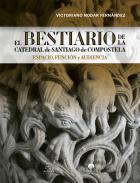 El bestiario de la Catedral de Santiago de Compostela