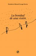La bondad de una visin