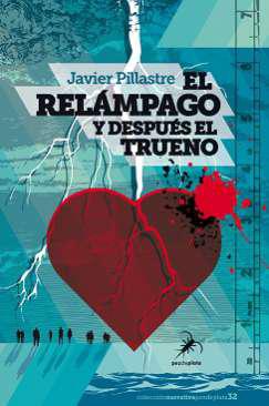 El relmpago y despus el trueno
