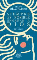 Siempre es posible engaar a Dios