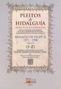 Pleitos de hidalgua : extracto de sus expedientes que se conservan en el Archivo de la Real Chancillera deGranada correspondientes a la 2a parte del reinado deFelipe II (1571-1598), 4