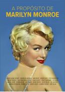A propsito de Marilyn Monroe