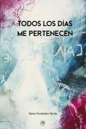 Todos los das me pertenecen