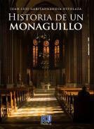 Historia de un monaguillo