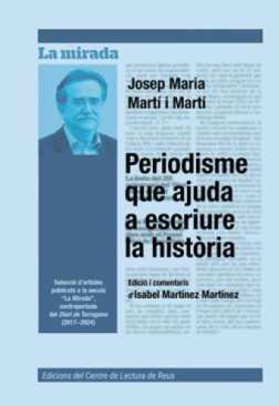 Periodisme que ajuda a escriure la histria