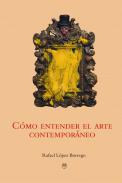 Cmo entender el arte contemporneo