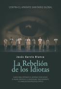 La rebelin de los idiotas