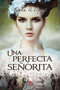 Una perfecta seorita