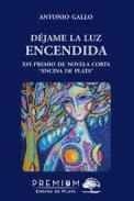 Djame la luz encendida
