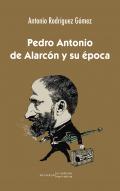 Pedro Antonio de Alarcn y su poca