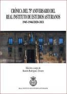 Crnica del 75 aniversario del Real Instituto de Estudios Asturianos