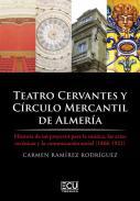 Teatro Cervantes y Crculo Mercantil de Almera