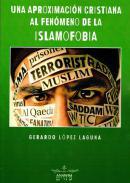 Una aproximación cristiana al fenómeno de la islamofobia