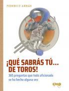 Qu sabrs t... de toros!