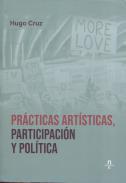 Prcticas artsticas, participacin y poltica