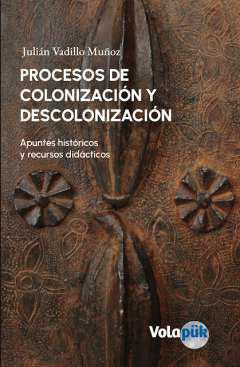 Procesos de colonizacin y descolonizacin