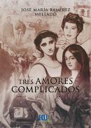 Tres amores complicados