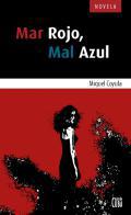 Mar rojo, mal azul