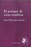 El porqu de estas sombras