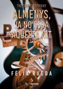 Almenys, ja no ser aquesta nit...