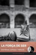 La força de ser