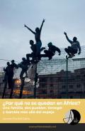Por qu no se quedan en frica?