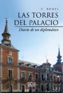 Las torres del palacio (diario de un diplomtico, en minscula)