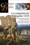 La conquista de antequera 1410