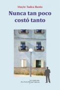 Nunca tan poco cost tanto