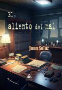 El aliento del mal