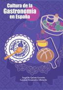 Cultura de la gastronoma en Espaa