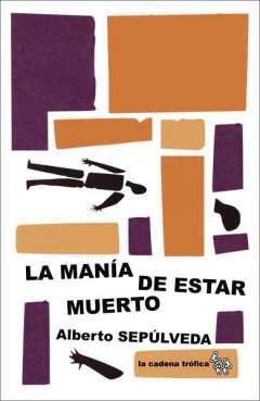 La mana de estar muerto
